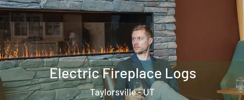  Electric Fireplace Logs Taylorsville - UT