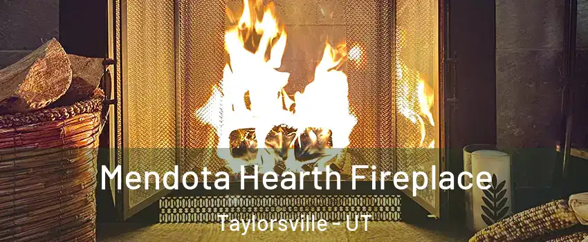  Mendota Hearth Fireplace Taylorsville - UT